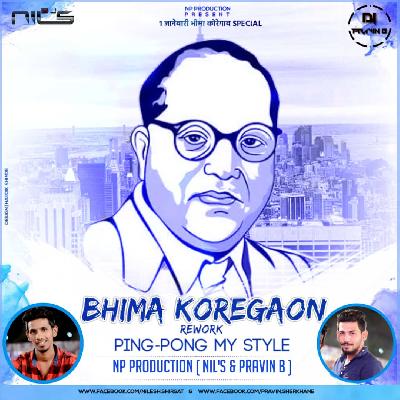 Bhima Koregaon Remix – NP Production (Nils & Pravin B)
